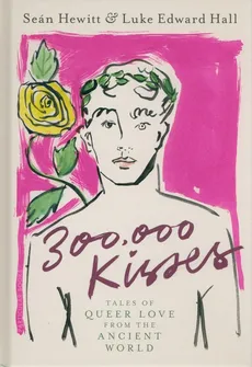 300000 Kisses - Hall Luke Edward, Seán Hewitt