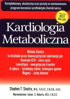 Kardiologia metaboliczna - Outlet - Sinatra Stephen T.