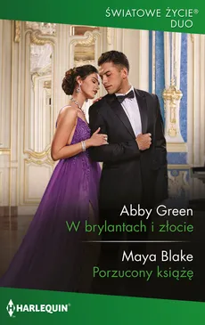 W brylantach i złocie - Maya Blake, Abby Green