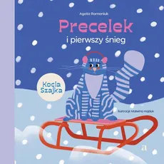 Precelek i pierwszy śnieg - Agata Romaniuk, Malwina Hajduk