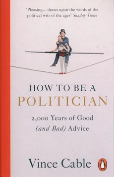 How to be a Politician - Vince Cable