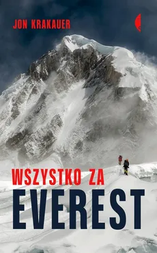Wszystko za Everest - Outlet - Jon Krakauer