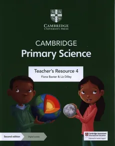 Cambridge Primary Science Teacher's Resource 4 with Digital Access - Fiona Baxter, Liz Dilley