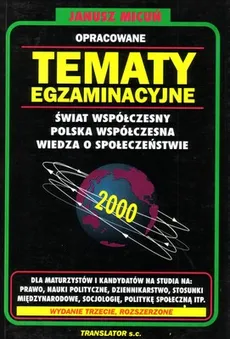 Tematy egzaminacyjne 2000. Świat współczesny