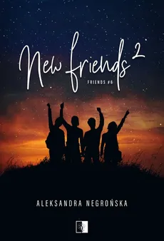 New Friends 2 - Aleksandra Negrońska