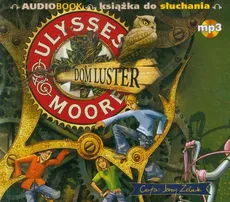 Ulysses Moore 3 Dom luster - Pierdomenico Baccalario