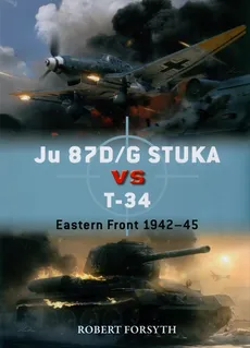 Ju 87D/G STUKA versus T-34 - Robert Forsyth