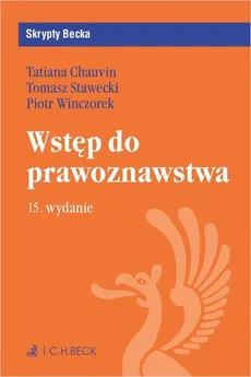 Wstęp do prawoznawstwa z testami online - Piotr Winczorek, Tatiana Chauvin, Tomasz Stawecki