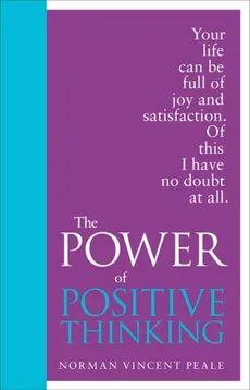 The Power of Positive Thinking - Peale Norman Vincent