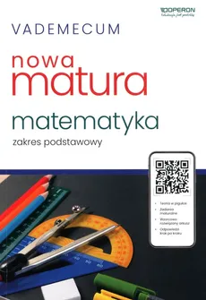 Vademecum nowa Matura matematyka zakres podstawowy - Adam Konstantynowicz, Anna Konstantynowicz, Małgorzata Pająk