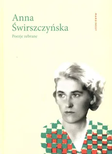Poezje zebrane - Anna Świrszczyńska