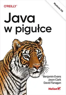 Java w pigułce - Jason Clark, Evans Benjamin J., David Flanagan