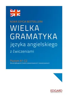 Wielka gramatyka języka angielskiego - Aleksandra Borowska, Bożena Przybyła