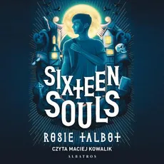 Sixteen Souls - Rosie Talbot