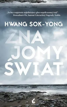 Znajomy świat - Outlet - Hwang Sok-Yong