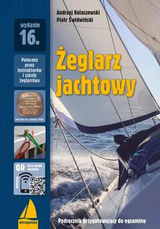 Żeglarz jachtowy - Andrzej Kolaszewski, Piotr Świdwiński