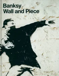 Wall and Piece - Outlet - Banksy