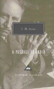 A Passage To India - Forster E M