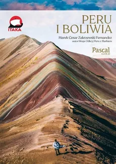 Peru i Boliwia - Marek Cezar Zakrzewski-Fernandez