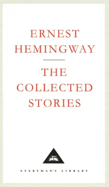 The Collected Stories - Outlet - Ernest Hemingway