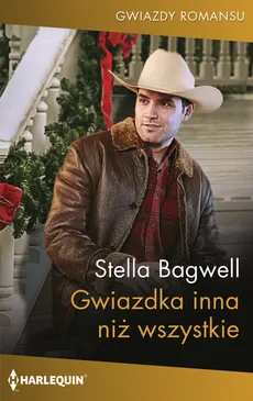 Gwiazdka inne niż wszystkie - Stella Bagwell
