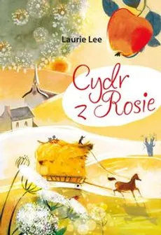 Cydr z Rosie - Lee Laurie