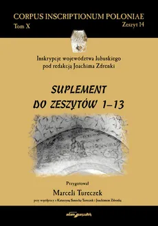 Inskrypcje województwa lubuskiego pod redakcją Joachima Zdrenki - Outlet - Marceli Tureczek