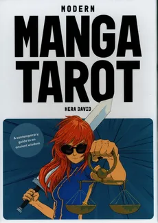 Modern Manga Tarot - Hera David, Patrick Miller