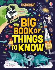 Big Book of Things to Know - Laura Cowan, Sarah Hull, James Maclaine
