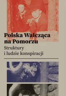 Polska Walcząca na Pomorzu - Outlet