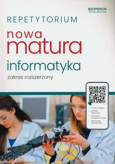 Repetytorium Matura 2024 Informatyka Zakres rozszerzony - Piotr Dobosiewicz