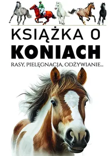 Książka o koniach - Outlet - Joanna Werner