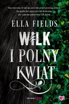 Wilk i Polny Kwiat - Ella Fields