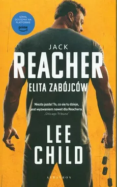 Jack Reacher Elita zabójców - Lee Child