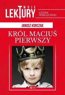 Król Maciuś pierwszy - Outlet - Janusz Korczak