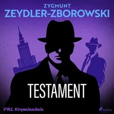 Testament - Zygmunt Zeydler-Zborowski