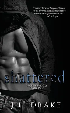 Shattered - Drake J.L.