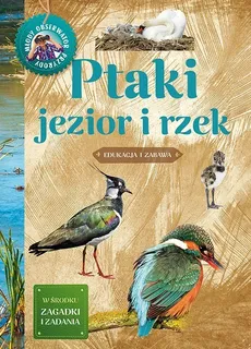 Ptaki jezior i rzek - Michał Brodacki