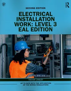 Electrical Installation Work: Level 3 - Trevor Linsley