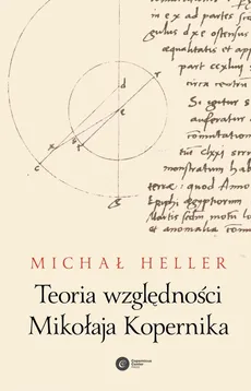 Teoria względności Mikołaja Kopernika - Outlet - Michał Heller