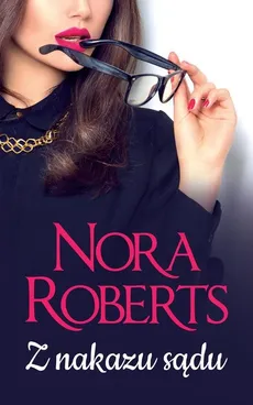 Z nakazu sądu - Outlet - Nora Roberts