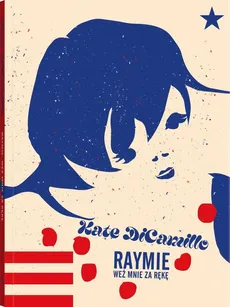 Raymie - Kate DiCamillo