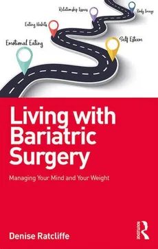 Living with Bariatric Surgery - Denise Ratcliffe