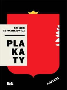 Szymankiewicz.Plakaty - Zdzisław Schubert