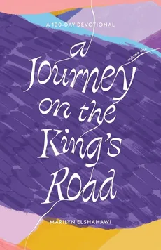 A Journey on the King's Road - Marilyn Elshahawi