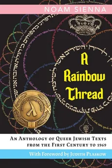 A Rainbow Thread - Noam Sienna