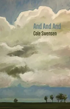 And And And - Cole Swensen
