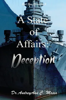 A State of Affairs - AudreyAnn C. Moses