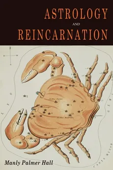 Astrology and Reincarnation - Manly P. Hall
