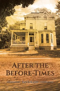 After the Before-Times - Jan Leland
